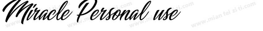 Miracle Personal use字体转换